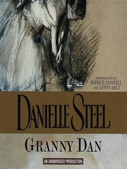 Title details for Granny Dan by Danielle Steel - Available
